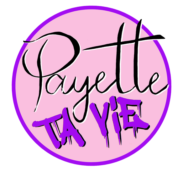 Payette Ta Vie